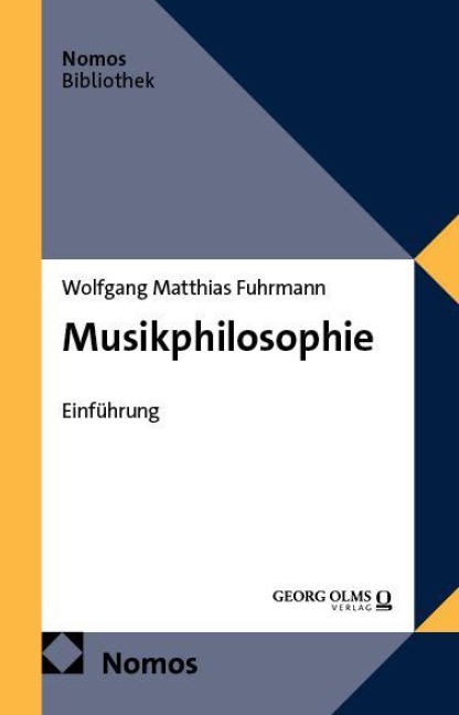 Musikphilosophie - Wolfgang Matthias Fuhrmann