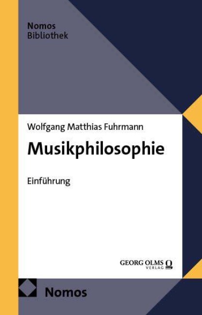Musikphilosophie - Wolfgang Matthias Fuhrmann