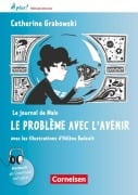 À plus ! Méthode intensive Band 2 - Le journal de Malo / Le problème avec l'avenir - Catherine Mann-Grabowski