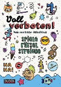 Cover-Bild zum Titel 'Voll verboten! Mein verrückter Rätselblock - Ab 7 Jahren' von 'Dudenredaktion'
