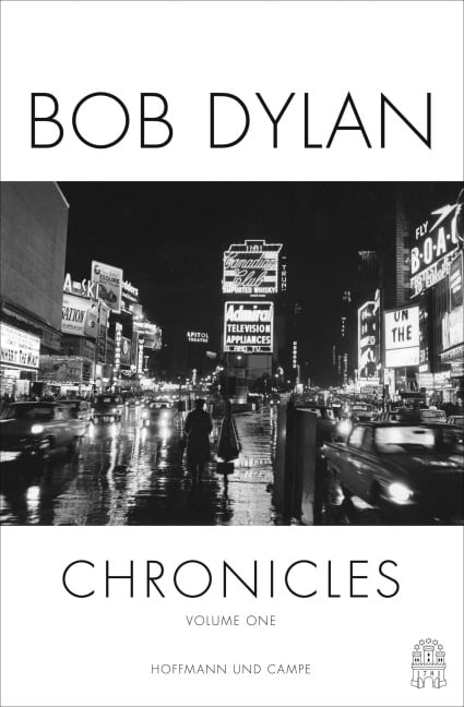 Chronicles - Bob Dylan