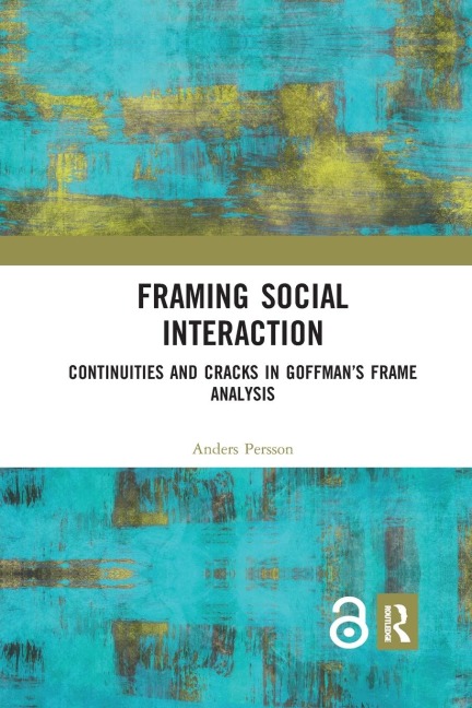 Framing Social Interaction - Anders Persson