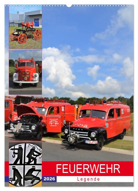 FEUERWEHR-Legende (Wandkalender 2026 DIN A2 hoch), CALVENDO Monatskalender - Günther Klünder