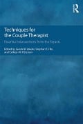 Cover-Bild zum Titel 'Techniques for the Couple Therapist' von ''