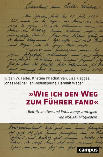 »Wie ich den Weg zum Führer fand« - Jürgen W. Falter, Kristine Khachatryan, Lisa Klagges, Jonas Meßner, Jan Rosensprung
