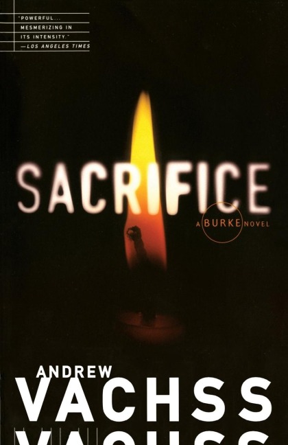 Sacrifice - Andrew Vachss