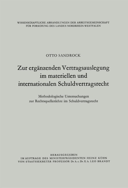 Zur ergänzenden Vertragsauslegung im materiellen und internationalen Schuldvertragsrecht - Otto Sandrock