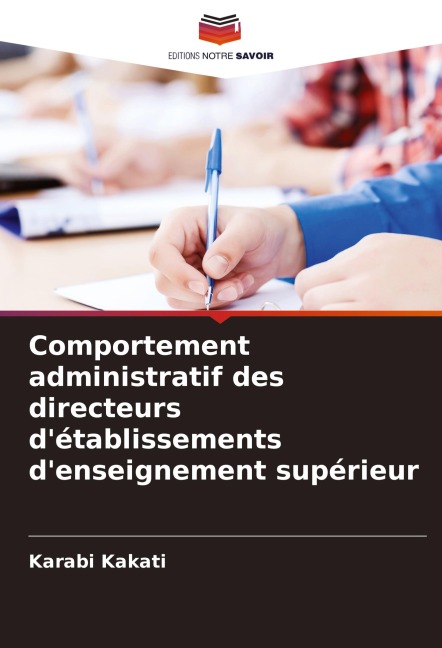 Comportement administratif des directeurs d'établissements d'enseignement supérieur - Karabi Kakati