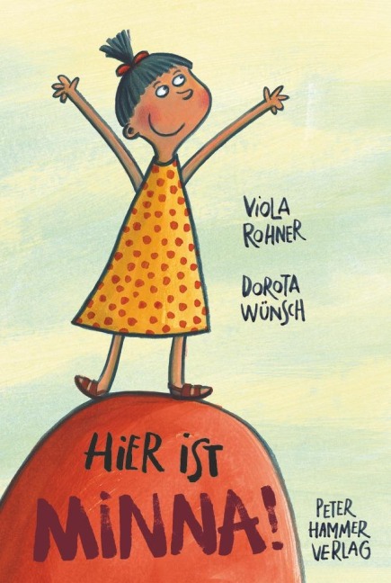 Hier ist Minna! - Viola Rohner