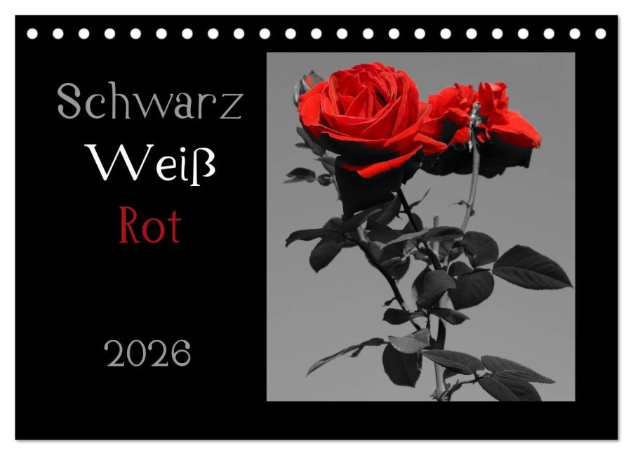 Schwarz-Weiß-Rot (Tischkalender 2026 DIN A5 quer), CALVENDO Monatskalender - Flori Flori0