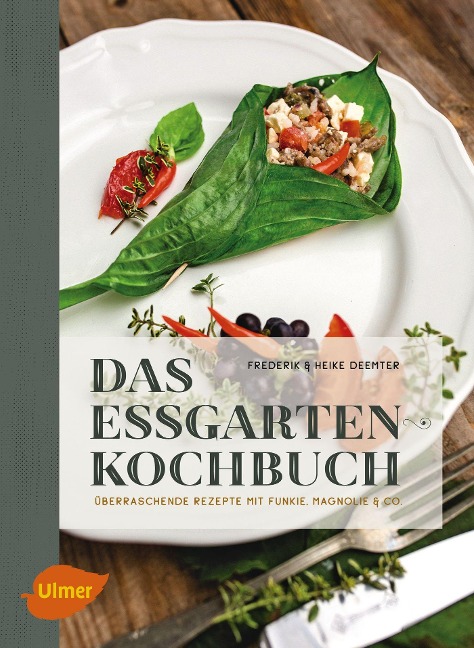 Das Essgarten-Kochbuch - Heike Deemter, Frederik Deemter