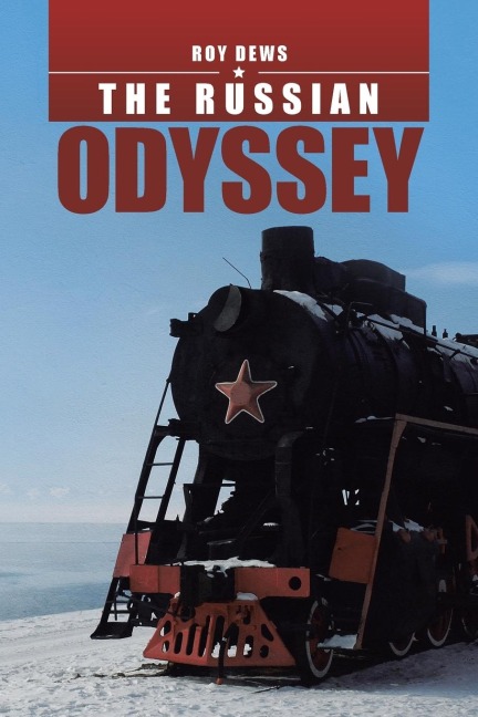 The Russian Odyssey - Roy Dews