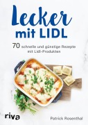 Cover-Bild zum Titel 'Lecker mit Lidl' von 'Patrick Rosenthal'