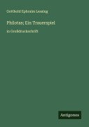 Cover-Bild zum Titel 'Philotas; Ein Trauerspiel' von 'Gotthold Ephraim Lessing'