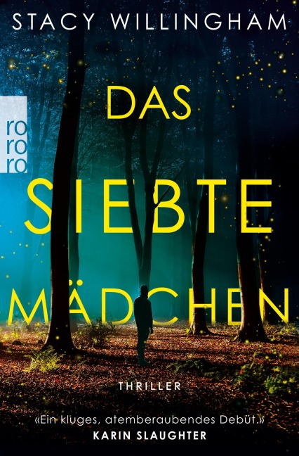 Das siebte Mädchen - Stacy Willingham