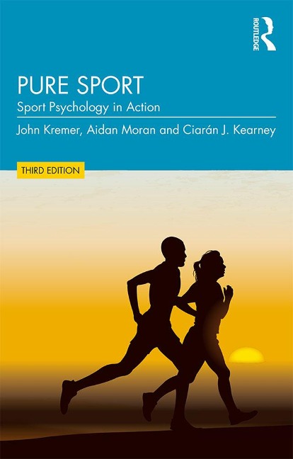 Pure Sport - John Kremer, Ciaran J. Kearney, Aidan Moran