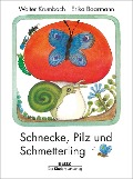 Schnecke, Pilz und Schmetterling - Walter Krumbach