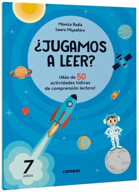 ¿Jugamos a Leer? 7 Años / Let's Play Reading? 7 Years Old - Mónica Badia
