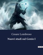 Cover-Bild zum Titel 'Nuovi studi sul Genio I' von 'Cesare Lombroso'