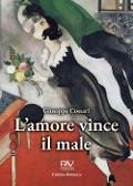 Cover-Bild zum Titel 'L' amore vince il male' von 'Giuseppe Cossari'
