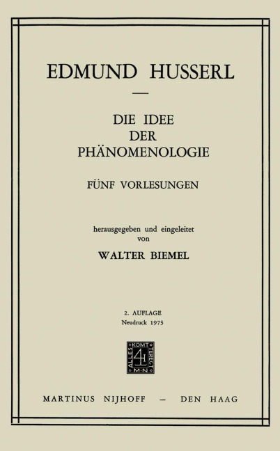 Die Idee der Phänomenologie - W. Biemel, Edmund Husserl