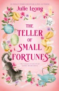 Cover-Bild zum Titel 'The Teller of Small Fortunes' von 'Julie Leong'
