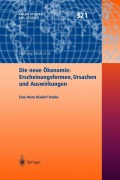 Cover-Bild zum Titel 'Die neue Ökonomie: Erscheinungsformen, Ursachen und Auswirkungen' von ''