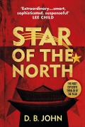 Cover-Bild zum Titel 'Star of the North' von 'D. B. John'