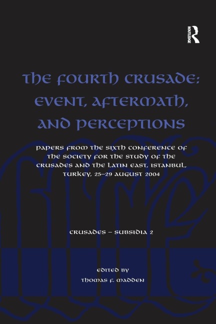 The Fourth Crusade - 