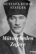 Cover-Bild zum Titel 'Mütarekeden Zafere' von 'Mustafa Kemal Atatürk'