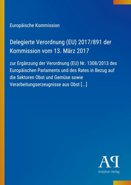 Delegierte Verordnung (EU) 2017/891 der Kommission vom 13. März 2017 - Europäische Kommission
