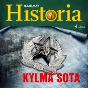 Cover-Bild zum Titel 'Kylmä sota' von 'Maailman Historia'