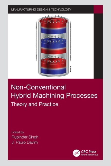 Non-Conventional Hybrid Machining Processes - 