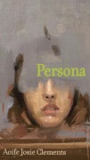 Cover-Bild zum Titel 'Persona' von 'Aoife Josie Clements'