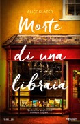 Cover-Bild zum Titel 'Morte di una libraia' von 'Alice Slater'
