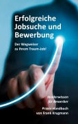 Cover-Bild zum Titel 'Erfolgreiche Jobsuche und Bewerbung' von 'Frank Krugmann'