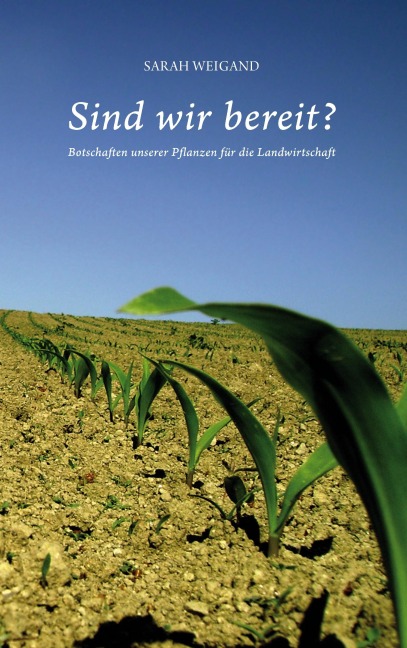 Sind wir bereit? - Sarah Weigand