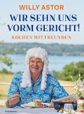 Cover-Bild zum Titel 'Wir sehn uns vorm Gericht!' von 'Willy Astor'