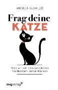 Cover-Bild zum Titel 'Frag deine Katze' von 'Andrea Gunkler'