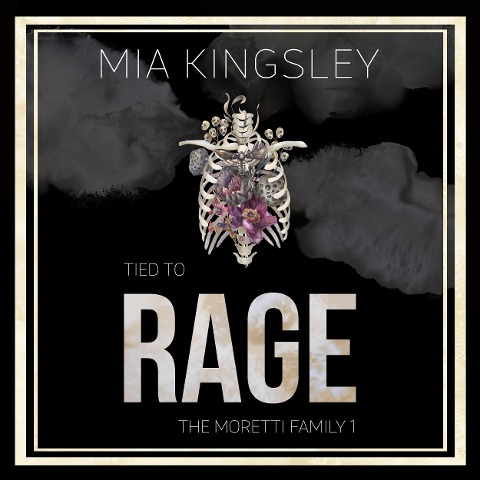 Tied To Rage - Mia Kingsley