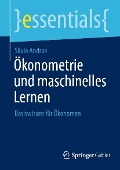 Cover-Bild zum Titel 'Ökonometrie und maschinelles Lernen' von 'Silvio Andrae'