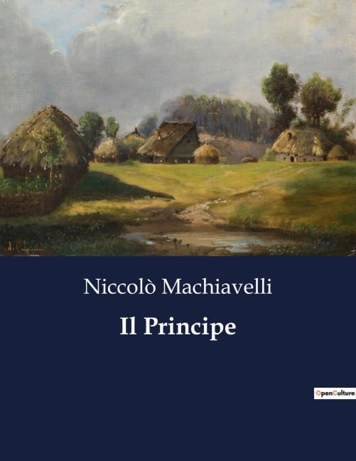 Il Principe - Niccolò Machiavelli