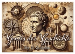 Cover-Bild zum Titel 'Genies der Geschichte - Ein KI Kalender (Wandkalender 2026 DIN A3 quer), CALVENDO Monatskalender' von 'Artefacti Artefacti'