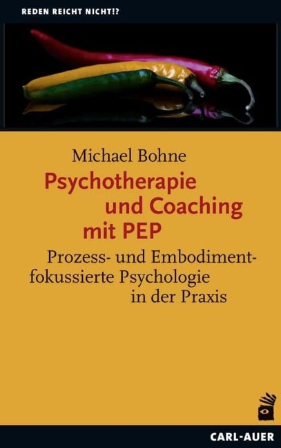 Psychotherapie und Coaching mit PEP - Michael Bohne