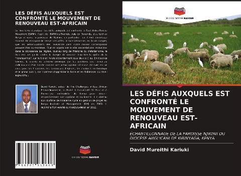 LES DÉFIS AUXQUELS EST CONFRONTÉ LE MOUVEMENT DE RENOUVEAU EST-AFRICAIN - David Mureithi Kariuki