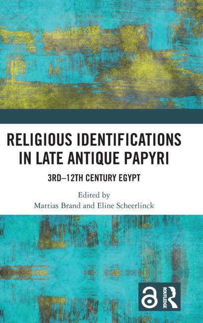 Religious Identifications in Late Antique Papyri - 