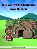 Cover-Bild zum Titel 'Die wahre Bedeutung von Ostern' von 'Freekidstories Publishing'