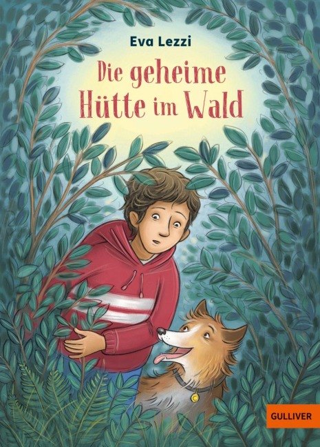 Die geheime Hütte im Wald - Eva Lezzi