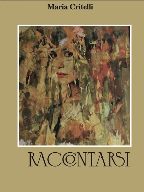 Raccontarsi - Maria Critelli