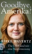 Cover-Bild zum Titel 'Goodbye, Amerika?' von 'Rieke Havertz'